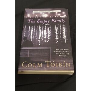 The Empty Family Stories by Colm Tóibín Advance Uncorrected Proof